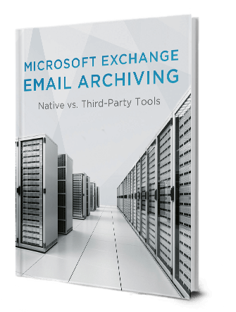 Exchange Archiving Find the best solution for your Microsoft server
