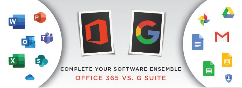 Complete Your Software Ensemble: Office 365 vs. G Suite (Workspace)