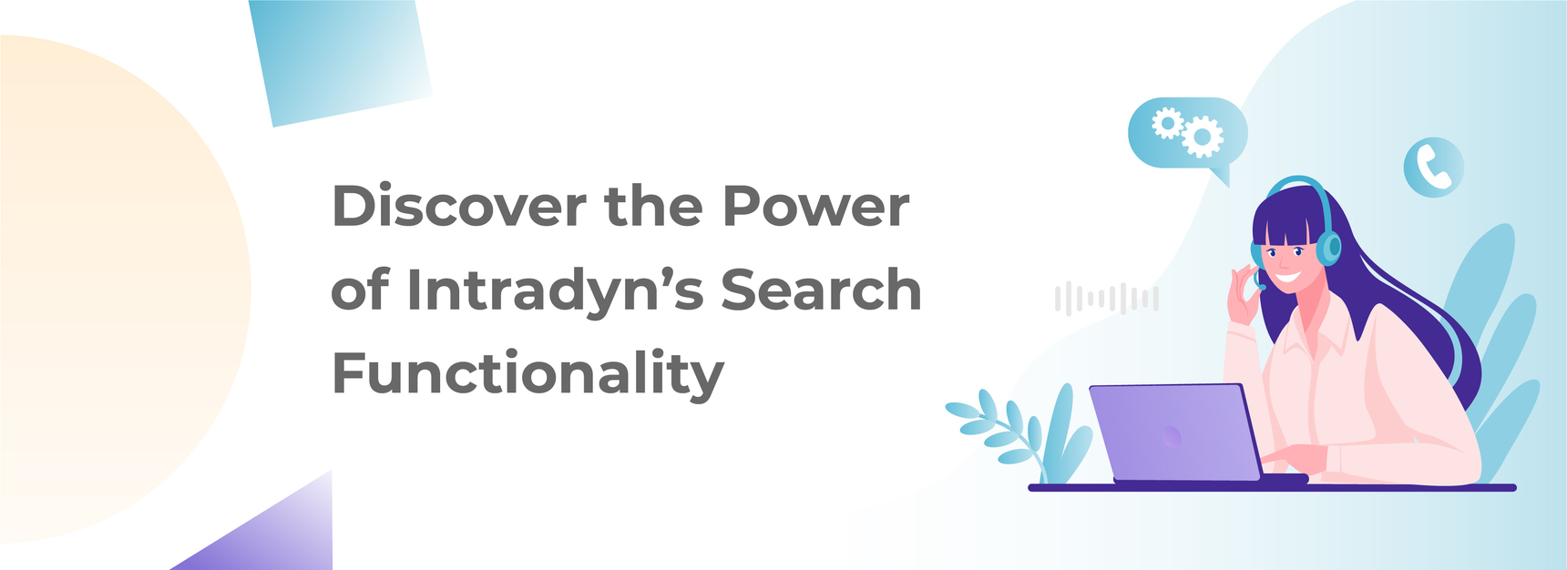 Discover the Power of Intradyn’s Search Functionality