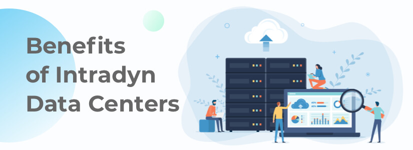 Benefits of Intradyn Data Centers