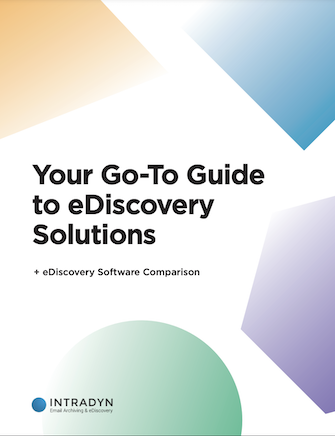 Your Go-To guide to eDiscovery Solutions We’ve created an in-depth buyer’s guide to help you identify the perfect eDiscovery solution for your organization.